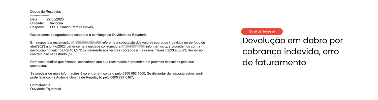 Case de sucesso 2 – Devolução em dobro de cobrança indevida